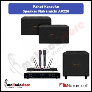 Paket Karaoke Speaker Nakamichi AV200 | No Touchscreen & Player